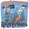 The Ragtones - Poundin' My Head! (7" Vinyl Single)