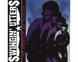 Swingin' Utters - The Streets Of San Francisco (LP)