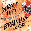 Direct Hit! - Brainless God (CD)