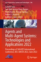 Smart Innovation, Systems and Technologies- Agents and Multi-Agent Systems: Technologies and Applications 2022