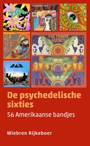 Muziekreeks - De psychedelische sixties