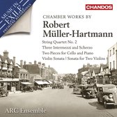 ARC Ensemble - Robert Müller Hartmann: Chamber Work (CD)