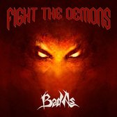 Bad As - Fight The Demons (CD)