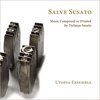 Utopia Ensemble - Salve Susato (CD)
