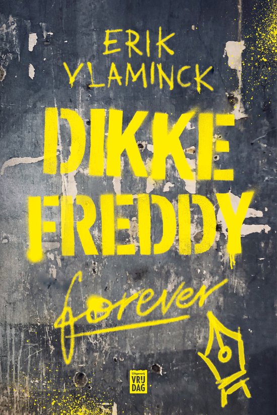 Dikke Freddy forever - cover