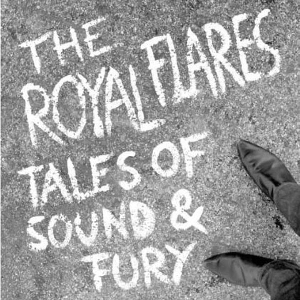 Royal Flares - Tales Of Sound & Fury (LP)