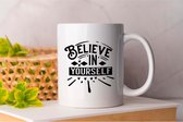 Mok Believe In Yourself - Goals - Inspiration - Gift - Cadeau - Determination - Goals - NeverGiveUp - PositiveVibes - Motivatie - Doelen - Succes - PositieveEnergie