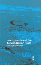 Islam, Kurds And The Turkish Nation State