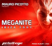 Meganite Ibiza 2007