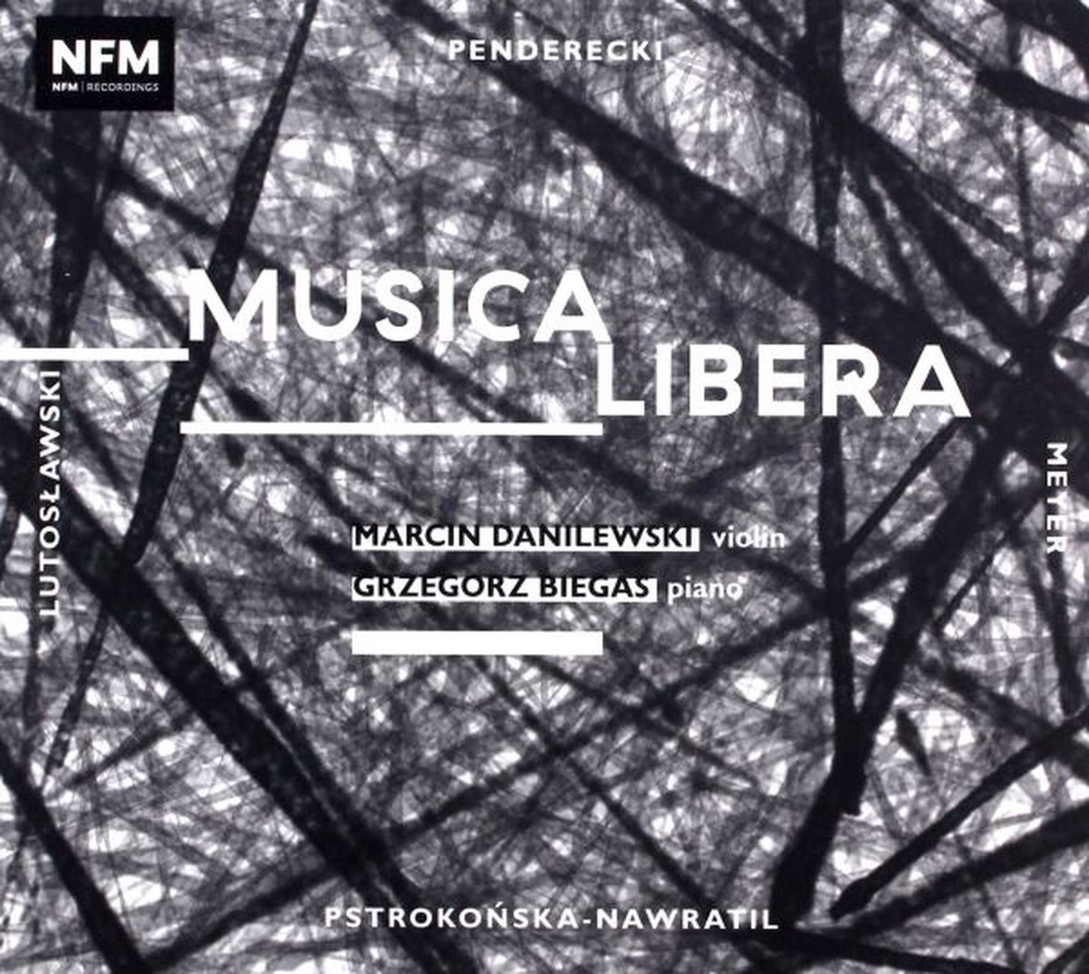 Penderecki/Lutoslawski/Meyer/Pstrokonska-Nawratil: Muisca Libera