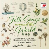 Philharmonischer Kinderchor Dresden & Amarcord - Folk Songs - Around the World (CD)
