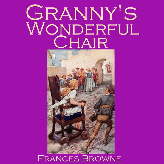Granny's Wonderful Chair - cover