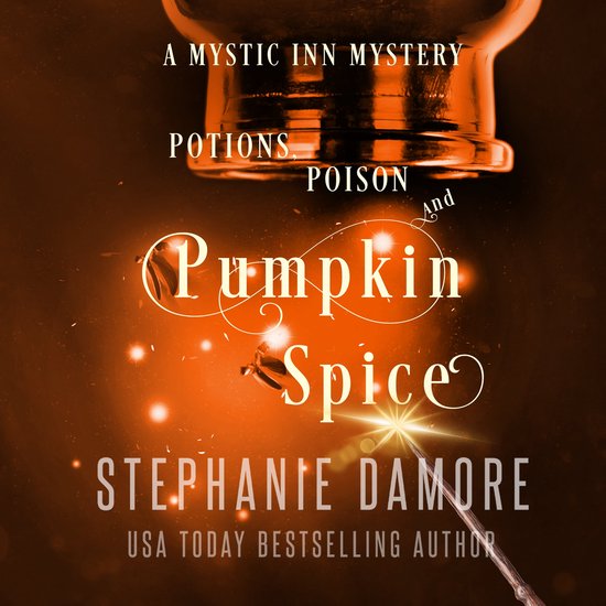 Potions, Poison, and Pumpkin Spice - cover