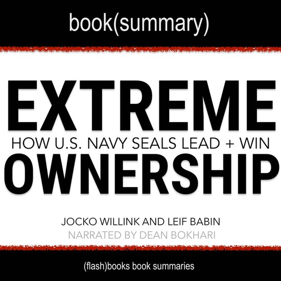 Foto: Extreme ownership by jocko willink and leif babin book summary