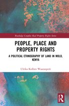 Routledge Complex Real Property Rights Series- People, Place and Property Rights