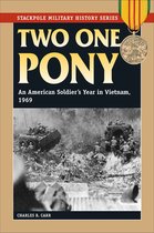 Stackpole Military History Series - Two One Pony