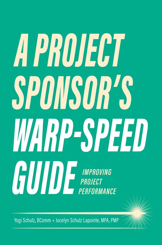 A Project Sponsor's Warp-Speed Guide - cover