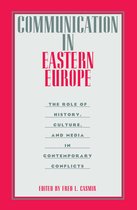 Routledge Communication Series- Communication in Eastern Europe
