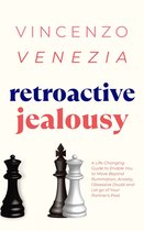 Retroactive Jealousy