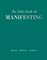 Little Book of-The Little Book of Manifesting