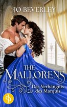 The Mallorens-Reihe 5 - Das Verhängnis des Marquis