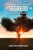 O Segredo Da Longevidade