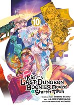 Suppose a Kid from the Last Dungeon Boonies Moved to a Starter Town 10 - Suppose a Kid from the Last Dungeon Boonies Moved to a Starter Town 10 (Manga)