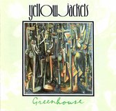 The Yellowjackets - Greenhouse