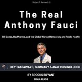 Summary: The Real Anthony Fauci