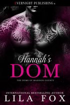 The Doms of Madison County - Hannah's Dom