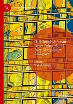 Leisure Studies in a Global Era - Childhoods & Leisure