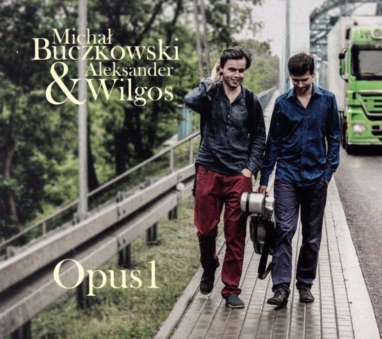 Michał Buczkowski & Aleksander Wilgos: Opus 1 [CD]
