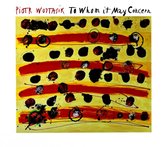 Piotr Wojtasik: To Whom it May Concern [CD]