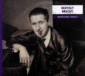 Bardowie i poeci - Bertolt Brecht [CD]