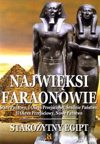 Tajemnice starożytnych cywilizacji 04: Najwięksi Faraonowie / Okres tynicki cz. 2 [DVD]