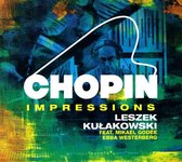 Leszek Kułakowski: Chopin Impressions [CD]