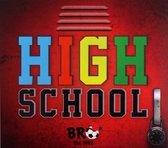 B.R.O.: High School [CD]