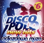 New hits Disco Polo vol. 6 [CD]