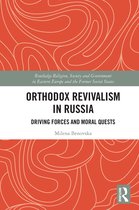 Routledge Religion, Society and Government in Eastern Europe and the Former Soviet States- Orthodox Revivalism in Russia