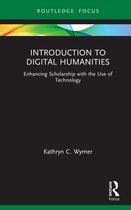 Routledge Focus on Literature- Introduction to Digital Humanities