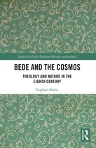 Studies in Early Medieval Britain and Ireland- Bede and the Cosmos