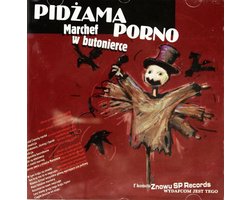 Pidżama Porno: Marchef W Butonierce [CD], Pidżama Porno | Muziek | bol