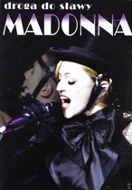 Madonna - droga do sławy [DVD]