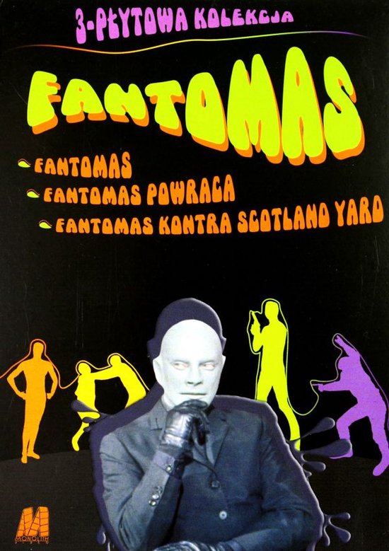 Fantomas / Fantomas powraca / Fantomas kontra Scotland Yard [BOX] [3DVD]