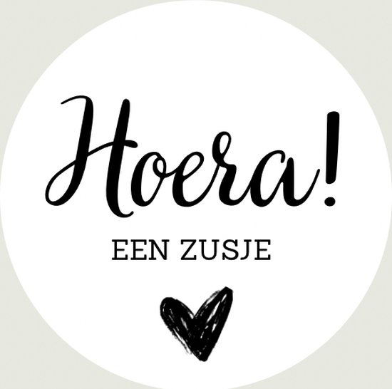 HOERA EEN ZUSJE STICKER | SLUITZEGEL | GEBOORTE | 20 STUKS | WIT ZWART | 39 mm | KLEINE FRUM