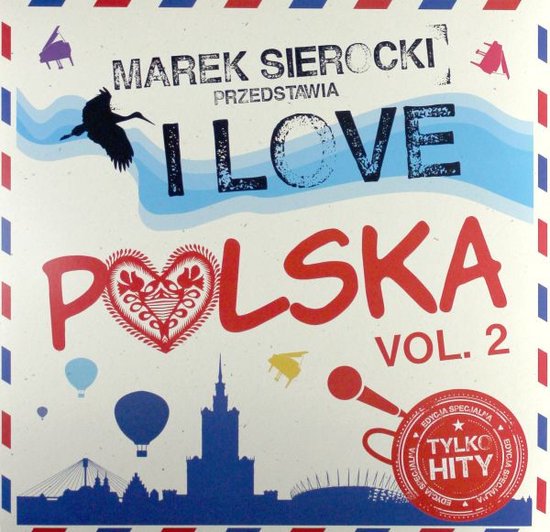 Marek Sierocki Przedstawia: I Love Polska vol. 2 [Winyl]