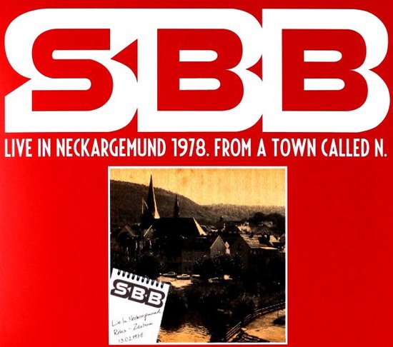 SBB: Live In Neckargemubd 1978 - From Town Called [CD]