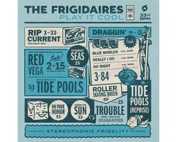 Frigidaires - Play It Cool (CD)