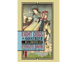 Eight Dogs, or "Hakkenden"