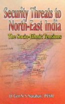 Security Threats to North East India